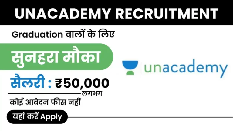 Unacademy Recruitment 2024